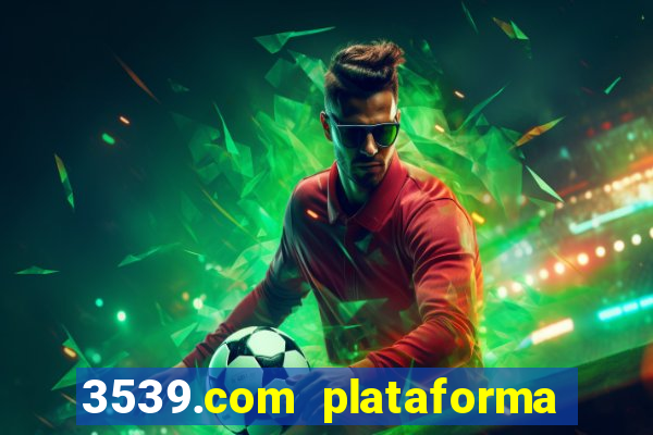 3539.com plataforma de jogos